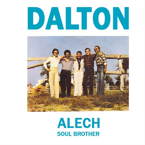DALTON / ALECH / SOUL BROTHER (7")