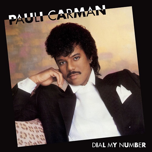 CHAMPAIGN: PAULI CARMAN / DIAL MY NUMBER (EXPANDED EDITION)