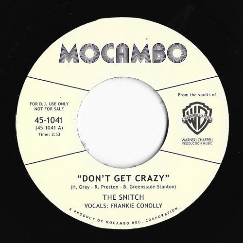 SNITCH / スニッチ / DON'T GET CRAZY / CAUGHT ON THE WRONG FOOT (7")