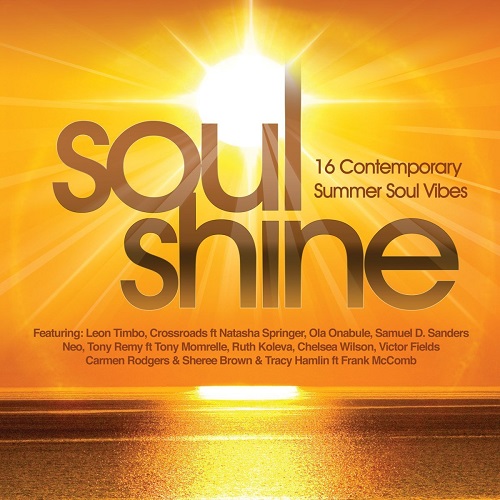 V.A. (SOUL SHINE) / オムニバス / SOUL SHINE: 16 CONTEMPORARY SUMMER SOUL VIBES