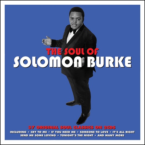 SOLOMON BURKE / ソロモン・バーク / SOUL OF SOLOMON BURKE (2CD)