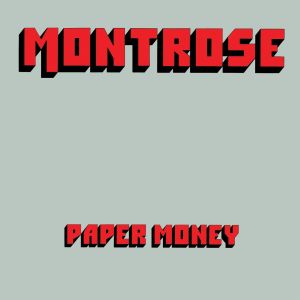 MONTROSE / モントローズ / PAPER MONEY