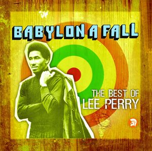LEE PERRY / リー・ペリー / BABYLON A FALL