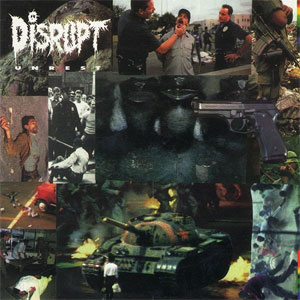 DISRUPT / UNREST (LP) 