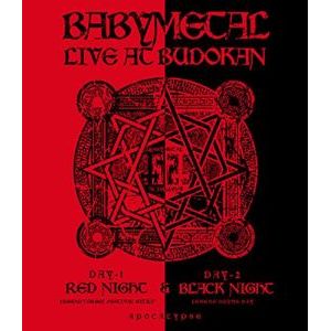 BABYMETAL / ベビーメタル / LIVE AT BUDOKAN: RED NIGHT & BLACK NIGHT APOCALYPS 