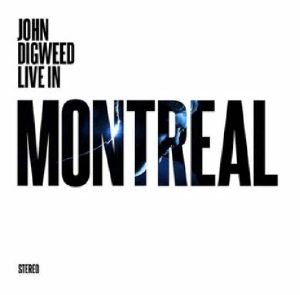 JOHN DIGWEED / ジョン・ディグウィード / JOHN DIGWEED LIVE IN MONTREAL