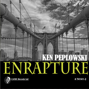 KEN PEPLOWSKI / ケン・ペプロウスキー / Enrapture