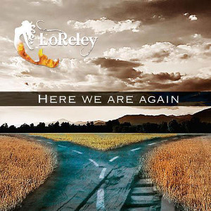 LORELEY / HERE WE ARE AGAIN