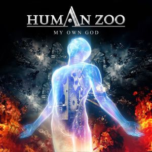 HUMAN ZOO / ヒューマン・ズー / MY OWN GOD