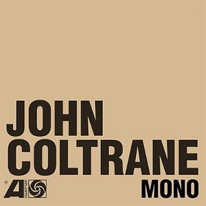 JOHN COLTRANE / ジョン・コルトレーン / Atlantic Years In Mono(6CD)