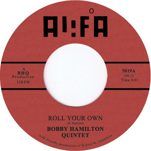 BOBBY HAMILTON / ボビー・ハミルトン / Roll Your Own(7")