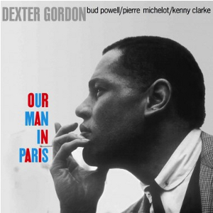 DEXTER GORDON / デクスター・ゴードン / Our Man In Paris(LP)