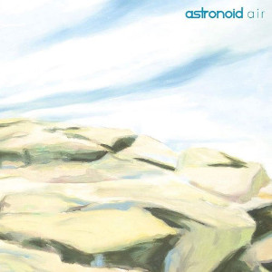 ASTRONOID / AIR