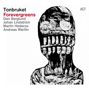 TONBRUKET / Forevergreens