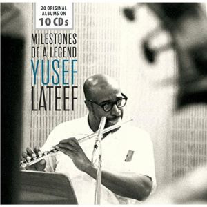YUSEF LATEEF / ユセフ・ラティーフ / Milestones of a Legend(10CD)