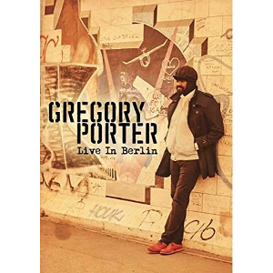 GREGORY PORTER / グレゴリー・ポーター / Live In Berlin(BLU-RAY) 