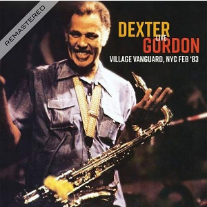 DEXTER GORDON / デクスター・ゴードン / Village Vanguard Nyc Feb' 83(2CD)