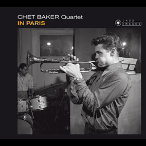 CHET BAKER / チェット・ベイカー / Chet in Paris