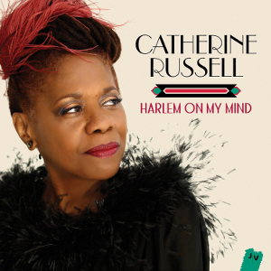CATHERINE RUSSELL / カトリーヌ・リュッセル / Harlem On My Mind