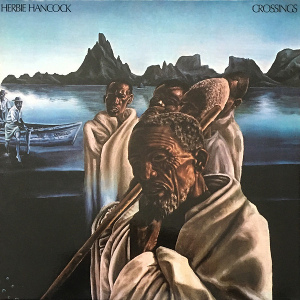 HERBIE HANCOCK / ハービー・ハンコック / Crossings(LP/180g)