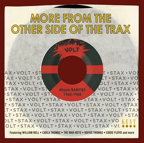 V.A. (MORE FROM THE OTHER SIDE OF THE TRAX VOLT 45RPM RARITIES) / MORE FROM THE OTHER SIDE OF THE TRAX VOLT 45RPM RARITIES 1960-1968 