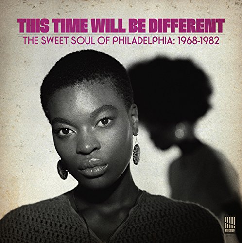 V.A. (JEREMY UNDERGROUND) / オムニバス / THIS TIME WILL BE DIFFERENT THE SWEET SOUL OF PHILADELPHIA:1968-1982 (LP)