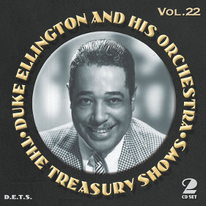 DUKE ELLINGTON / デューク・エリントン / Treasury Shows Vol 22(2CD)