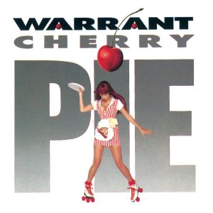 WARRANT (from US) / ウォレント / CHERRY PIE