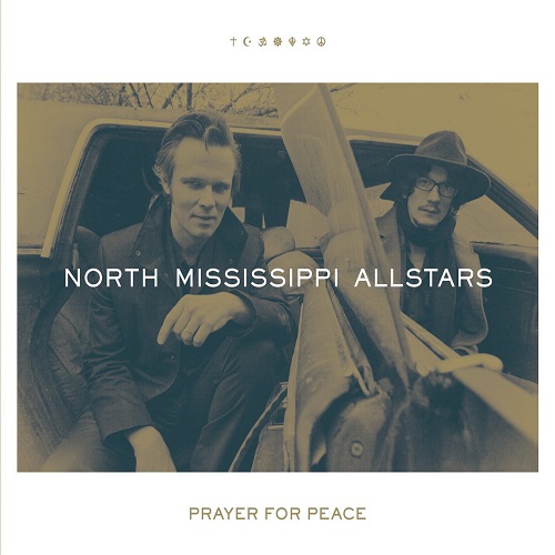 NORTH MISSISSIPPI ALLSTARS / ノース・ミシシッピ・オールスターズ / PRAYER FOR PEACE