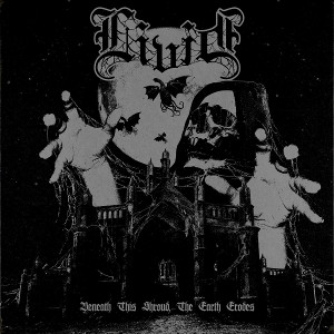 LIVID / BENEATH THIS SHROUD, THE EARTH ERODES<DIGI>