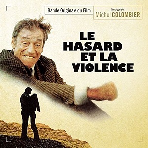 MICHEL COLOMBIER / ミシェル・コロンビエ / LE HASARD ET LA VIOLENCE 