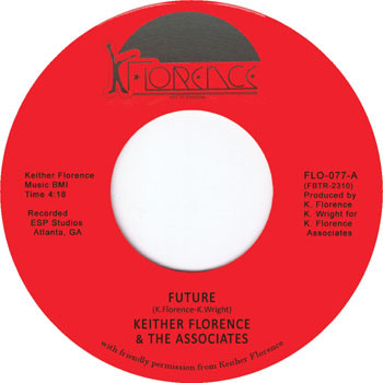 KEITHER FLORENCE & THE ASSOCIA / FUTURE / FREE (7")