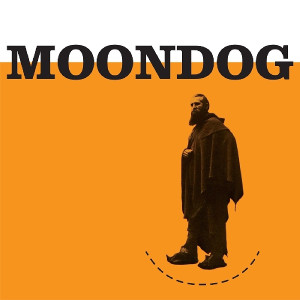 MOONDOG / ムーンドッグ / Moondog