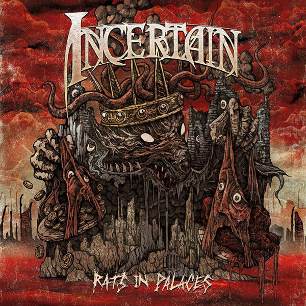 INCERTAIN / RATS IN PLACES