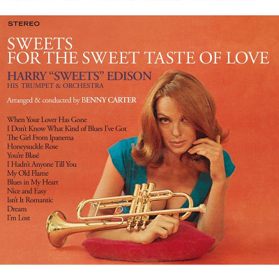 HARRY SWEETS EDISON / ハリー・スイーツ・エディソン / Sweets For The Sweet Taste Of Love + When Lights Are Low