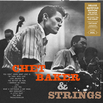 CHET BAKER / チェット・ベイカー / Chet Baker & Strings (LP/180g)