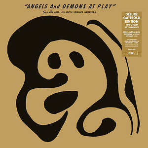 SUN RA (SUN RA ARKESTRA) / サン・ラー / Angels And Demons At Play(LP/180g)
