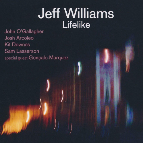 JEFF WILLIAMS / ジェフ・ウィリアムズ / Lifelike