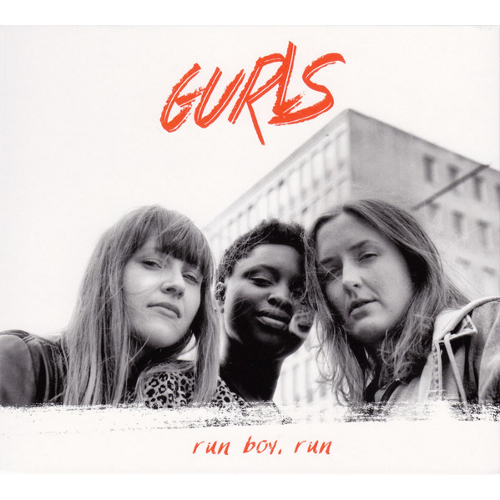 GURLS / Run Boy, Run