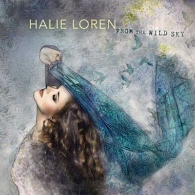HALIE LOREN / ヘイリー・ロレン / From The Wild Sky