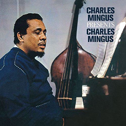 CHARLES MINGUS / チャールズ・ミンガス / Presents Charles Mingus+3 Bonus Tracks