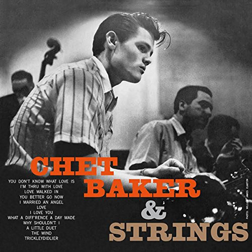 CHET BAKER / チェット・ベイカー / Chet Baker & Strings(LP) 