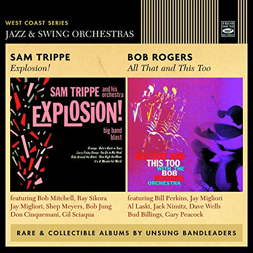 SAM TRIPPE / Explosion! + All That And This Too(2LP ON 1CD) 