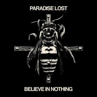 PARADISE LOST / パラダイス・ロスト / BELIEVE IN NOTHING REMIXED / REMASTERED<DIGI> 
