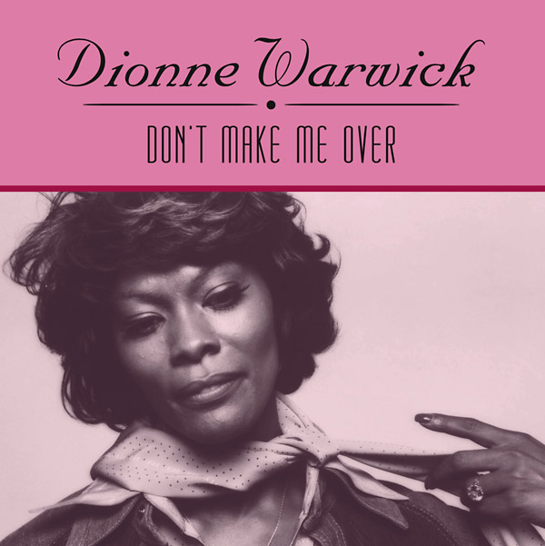 DIONNE WARWICK / ディオンヌ・ワーウィック / DON'T MAKE ME OVER(LP)