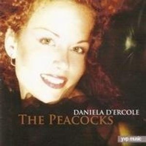 DANIELA D'ERCOLE / The Peacocks