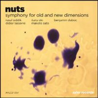 NUTS / SYMPHONY FOR OLD AND NEW DIMENSIONS
