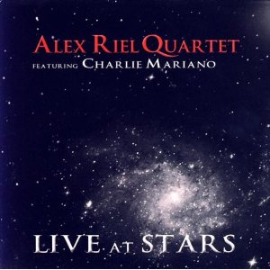 ALEX RIEL / アレックス・リール / Live at Stars