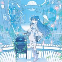 【ANISONG】晴いちばん1stアルバム「Ruins Record」発売