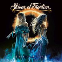【METAL】Shiver of Frontier / Spirits Rising オリジナル特典 DVD-R付